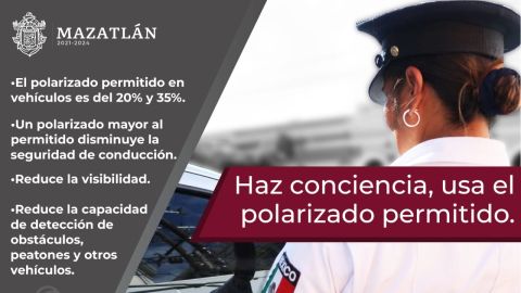 Arranca en Mazatlán campaña de concientización para retiro de polarizados vehiculares prohibidos