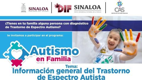 DIF Sinaloa invita a la segunda sesión de "Autismo en familia"
